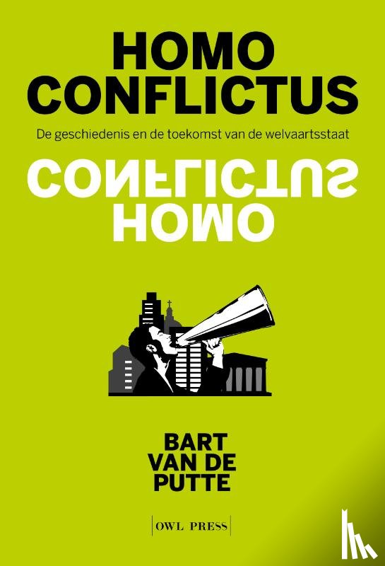 Putte, Bart van de - Homo Conflictus