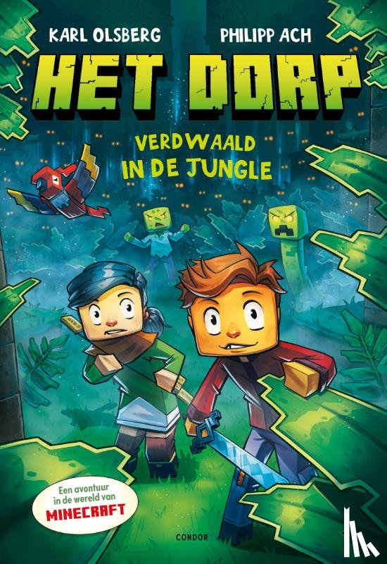 Olsberg, Karl - Het dorp - Verdwaald in de jungle