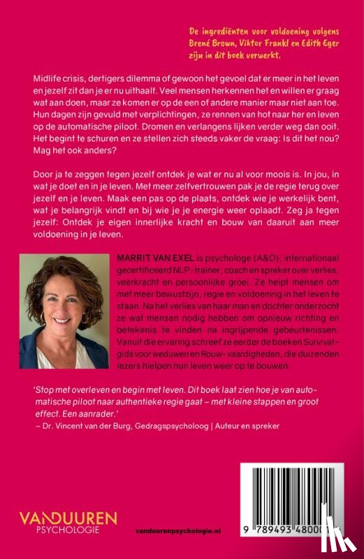 Exel, Marrit van - Wie ben je, wat wil je en met wie?