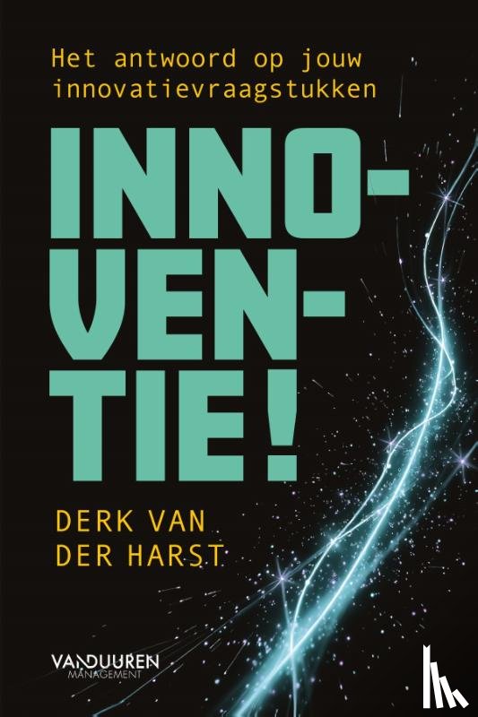 Harst, Derk van der - Innoventie!