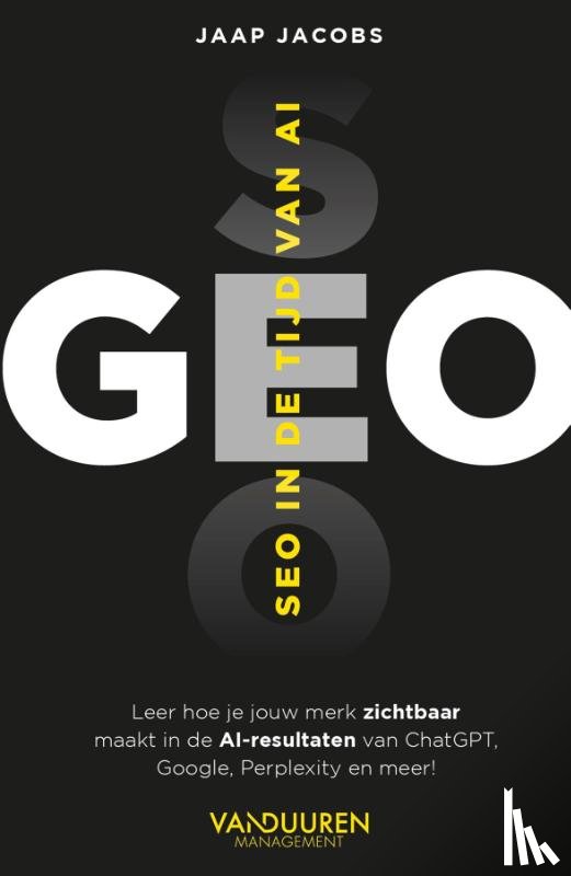Jacobs, Jaap - GEO. SEO in de tijd van AI