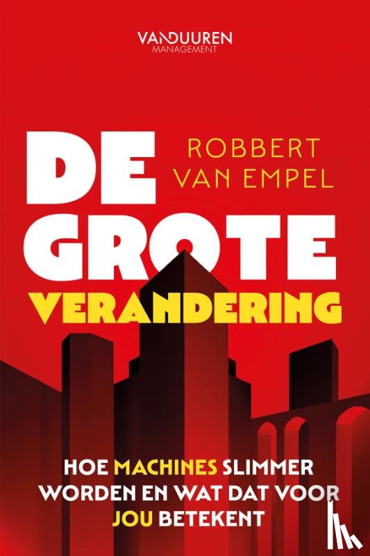 Empel, Robbert van - De Grote Verandering