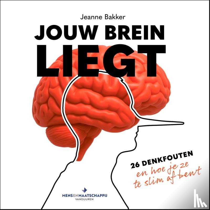 Bakker, Jeanne - Jouw brein liegt