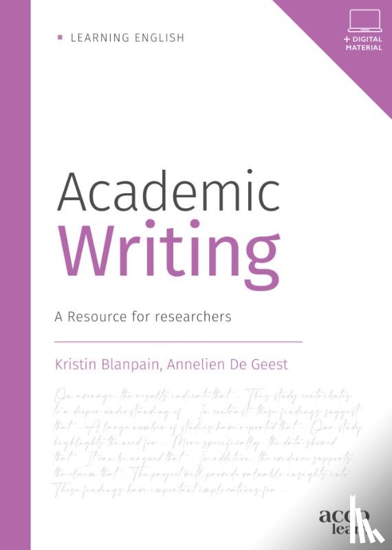 Blanpain, Kristin, De Geest, Annelien - Academic Writing