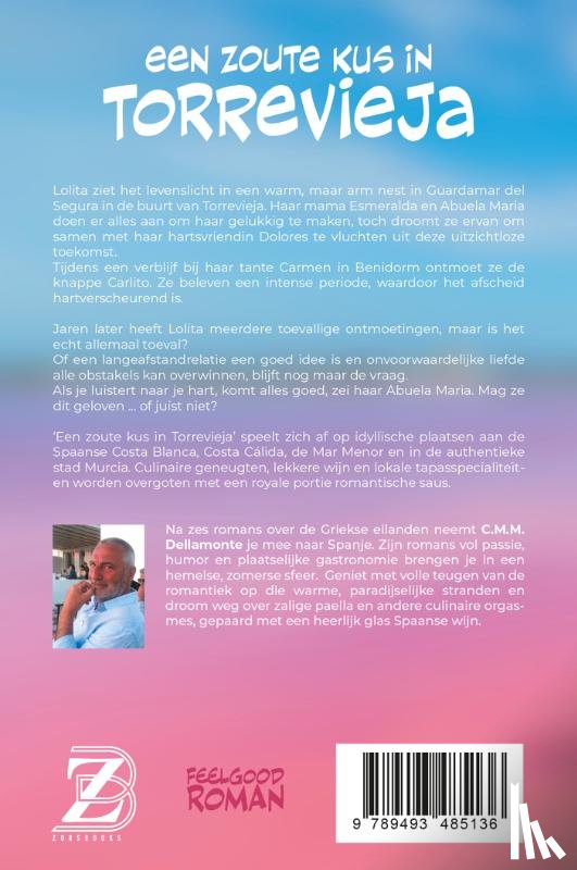 Dellamonte, C.M.M. - Een zoute kus in Torrevieja