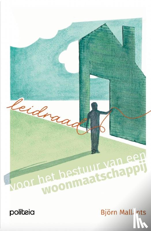 Mallants, Bjorn - Leidraad voor het bestuur van een woonmaatschappij