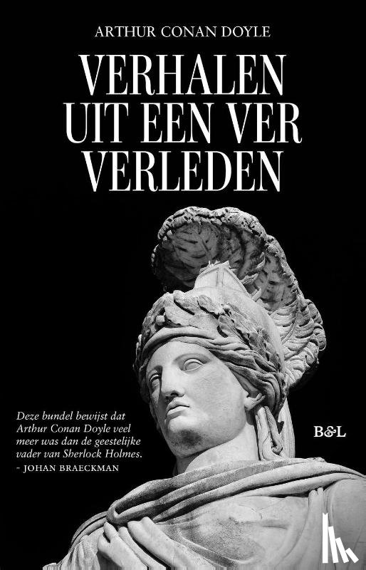 Doyle, Arthur Conan - Verhalen uit een ver verleden