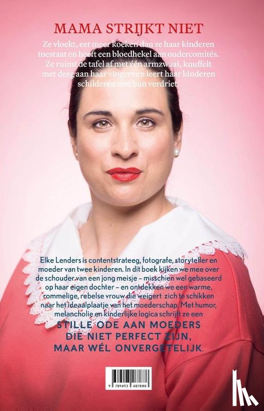 Lenders, Elke - Mama strijkt niet