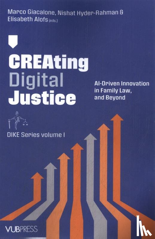 Alofs, Elisabeth - Creating Digital Justice: AI-Driven Innovation in Family Law, and Beyond