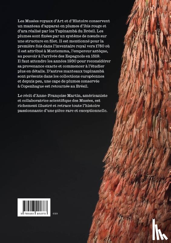 Martin, Anne-Françoise - L’Histoire du manteau de plumes Tupinambá