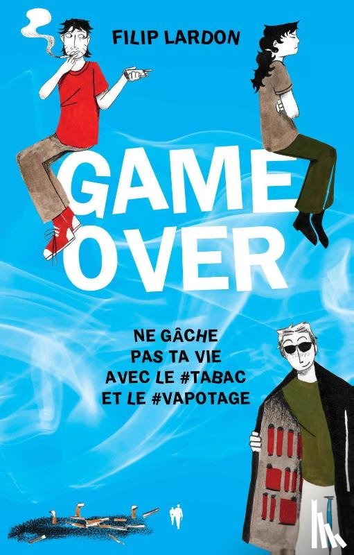 Lardon, Filip - Game Over