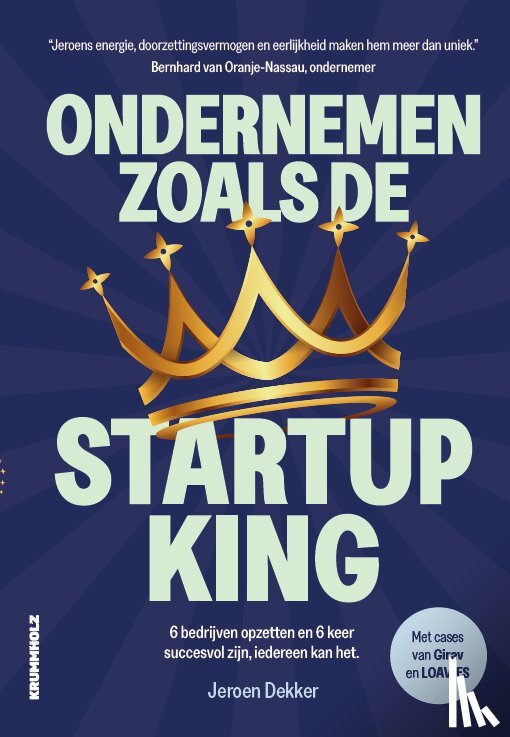 Dekker, Jeroen - Ondernemen zoals de startup king