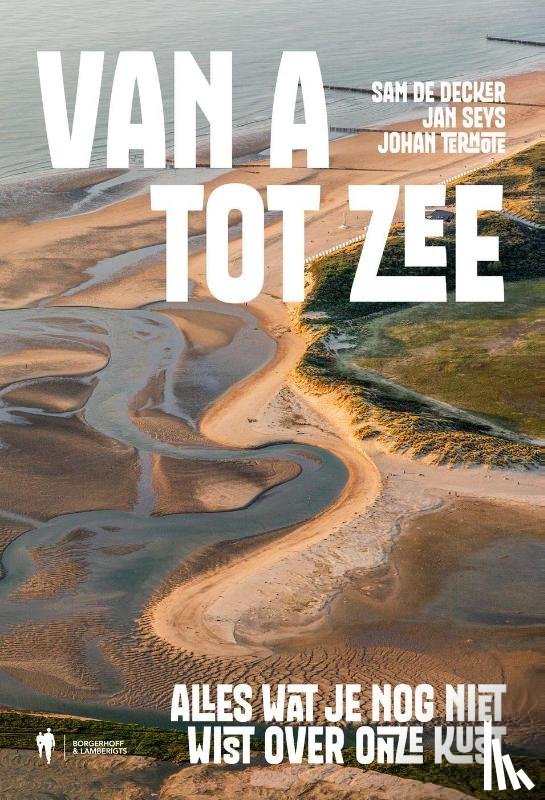 De Decker, Sam, Seys, Jan, Termote, Johan - Van a tot zee