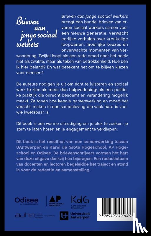 Raeymaeckers, Peter, Cools, Pieter, Gibens, Steven, Van Gestel, Veerle, Boxstaens, Johan, Cornille, Annemie, Tirions, Michel, Sebrechts, Leen - Brieven aan jonge sociaal werkers