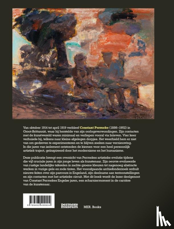 Ceuleers, Jan, Beheydt, Ludo, Gheeraert, Inne, Vermeir, René, De Clercq, Christophe - Constant Permeke, de Engelse jaren 1914-1919