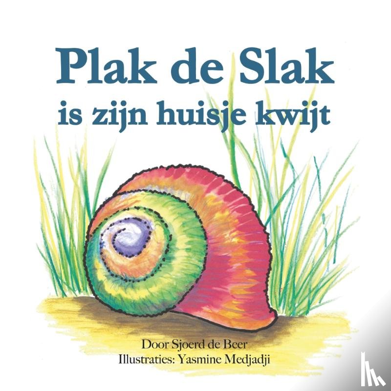 De Beer, Sjoerd - Plak de SLak