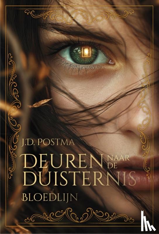 Postma, J.D. - Deuren naar de Duisternis