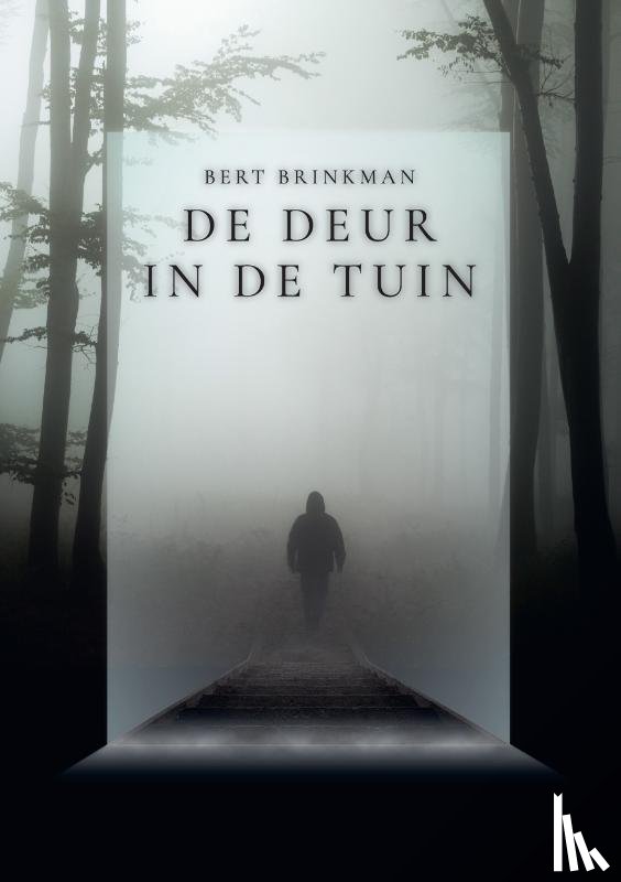 Brinkman, Bert - De Deur in de Tuin