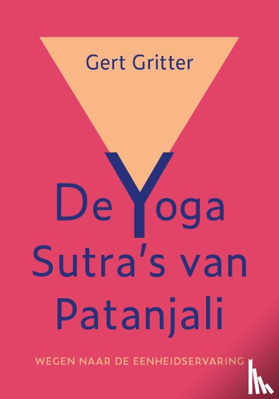 Gritter, Gert - De Yoga Sutra's van Patanjali