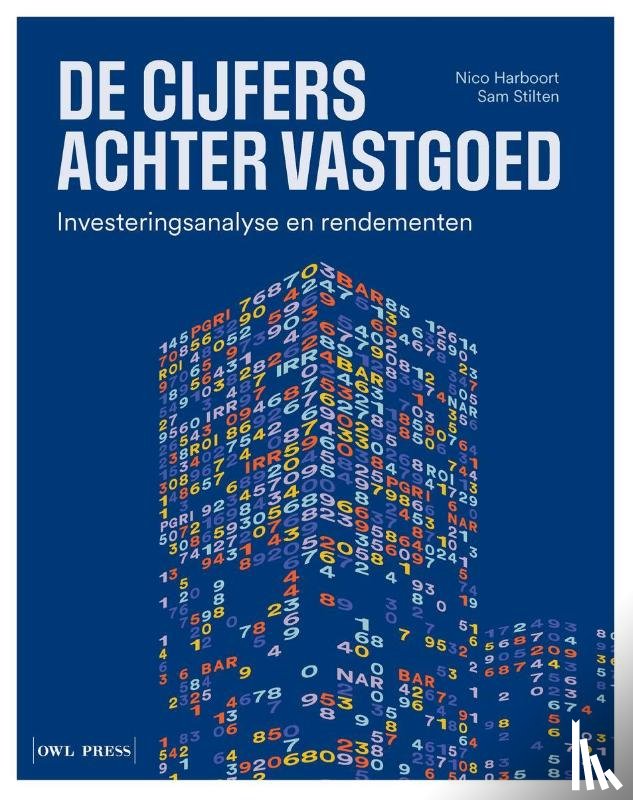 Harboort, Nico, Stilten, Sam - De cijfers achter vastgoed