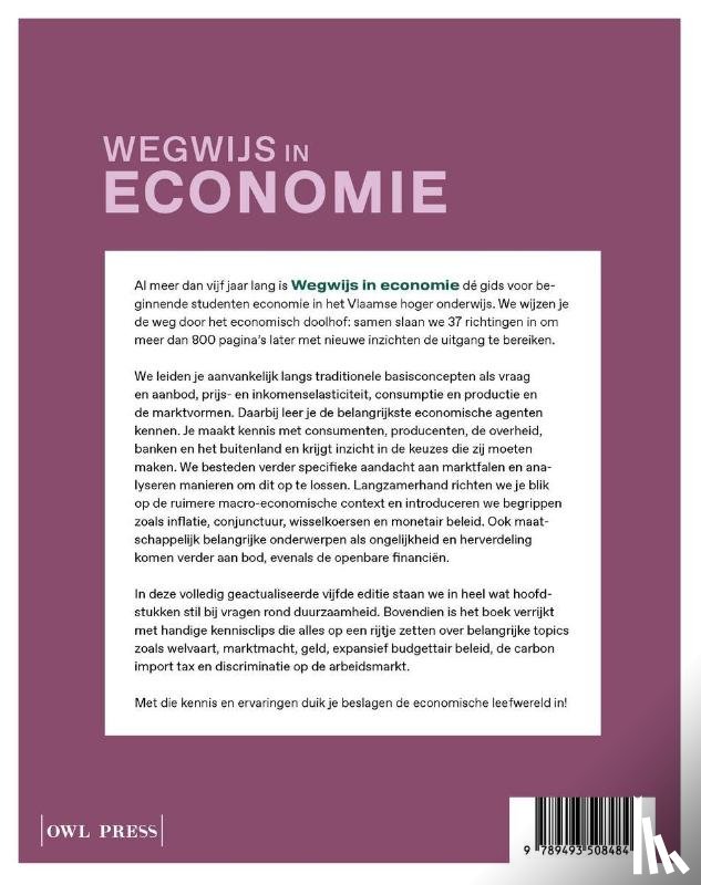 Schoors, Koen, Goeminne, Stijn, Defloor, Bart, Albrecht, Johan, Merlevede, Bruno, Baert, Stijn - Wegwijs in economie