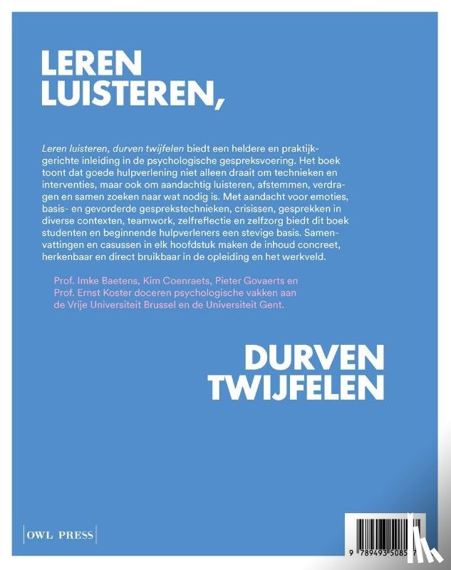 Baetens, Imke, Coenraets, Kim, Govaerts, Pieter, Koster, Ernst - Leren luisteren, durven twijfelen