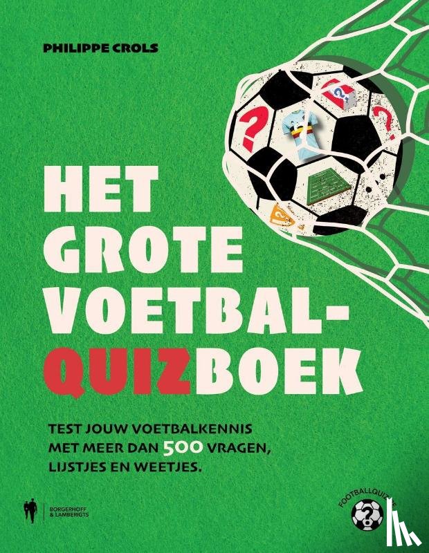 Crols, Philippe - Het grote voetbalquizboek