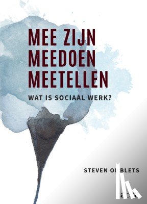 Omblets, Steven - Mee zijn, meedoen, meetellen