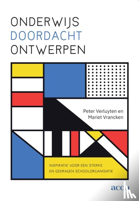 Verluyten, Peter, Vrancken, Mariet - Onderwijs doordacht ontwerpen