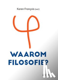 François, Karen - Waarom filosofie?