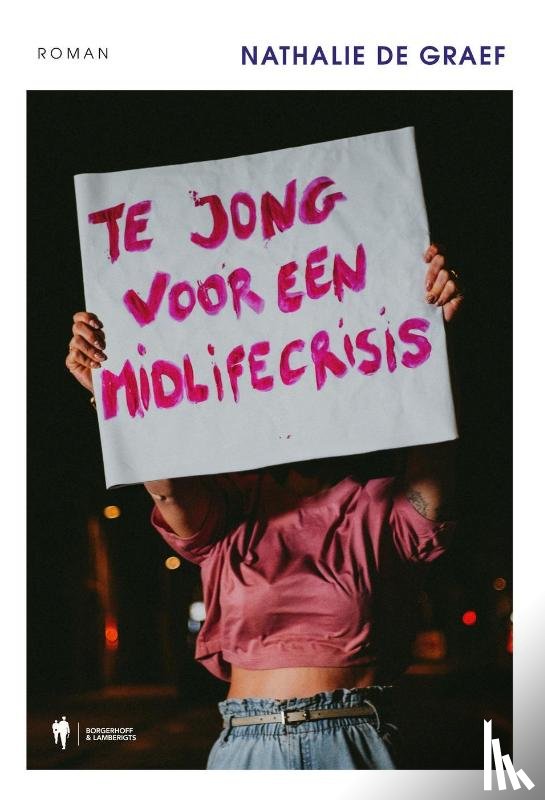 De Graef, Nathalie - Te jong voor een midlifecrisis