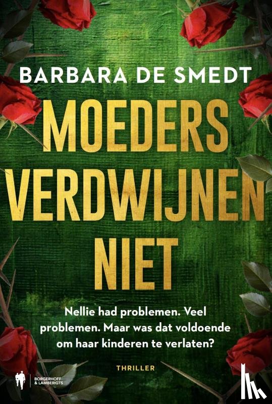 Smedt, Barbara De - Moeders verdwijnen niet