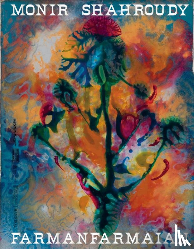 Haidari, Asrin, Daftarian, Reza, Babaie, Sussan - Monir Shahroudy Farmanfarmaian