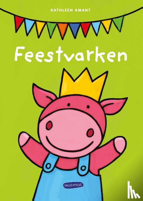 Amant, Kathleen - Feestvarken