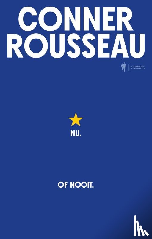 Rousseau, Conner - Nu. Of nooit