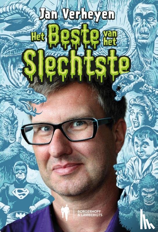 Verheyen, Jan - Het beste van het slechtste