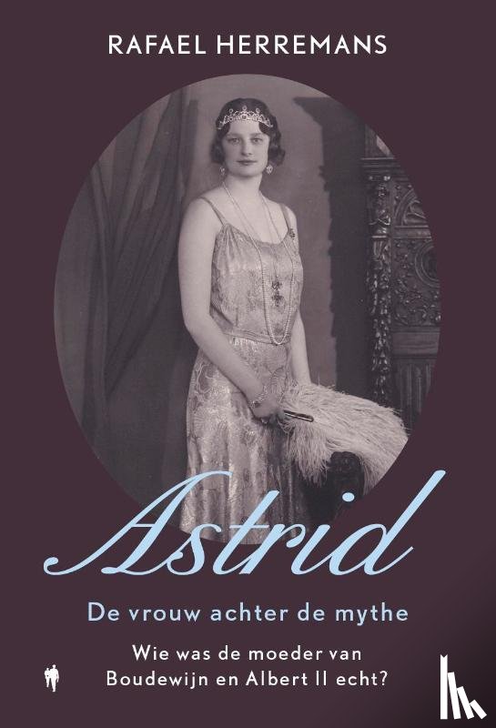  - Astrid: de vrouw achter de mythe