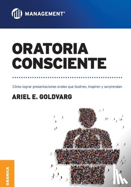 Goldvarg, Ariel - Oratoria Consciente