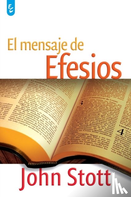 Stott, John - El Mensaje de Efesios