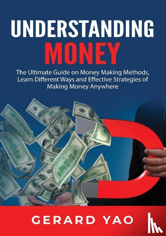 Yao, Gerard - Understanding Money