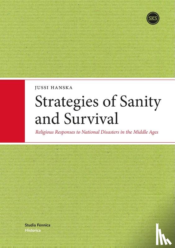  - Strategies of Sanity and Survival