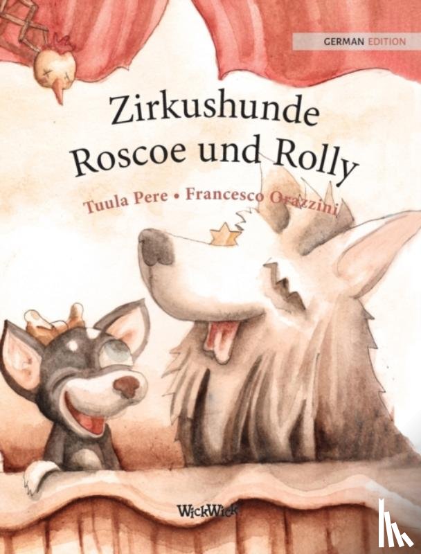 Pere, Tuula - Zirkushunde Roscoe und Rolly