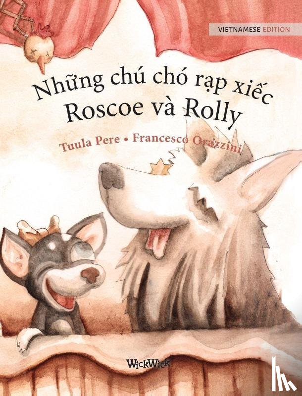 Pere, Tuula - Những chu cho rạp xiếc, Roscoe va Rolly