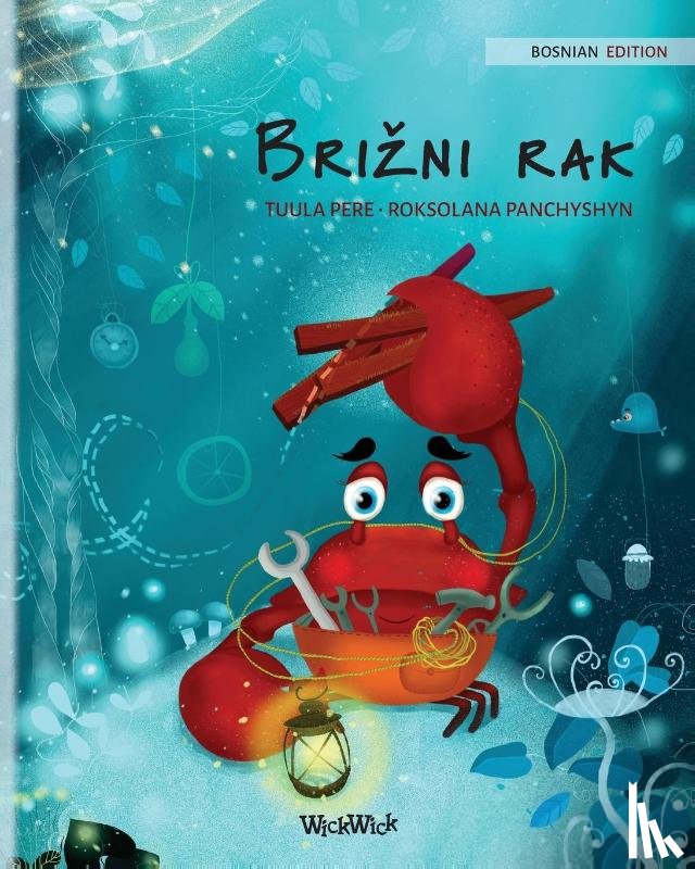 Pere, Tuula - Brizni rak (Bosnian Edition of The Caring Crab)