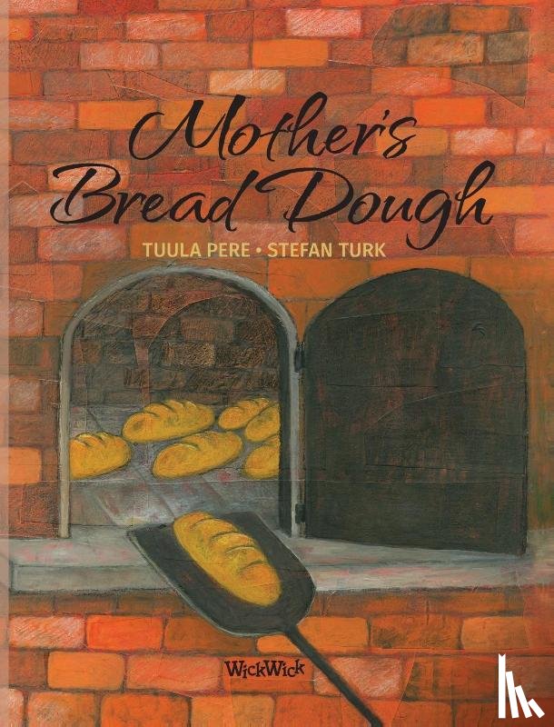 Pere, Tuula - Mother's Bread Dough