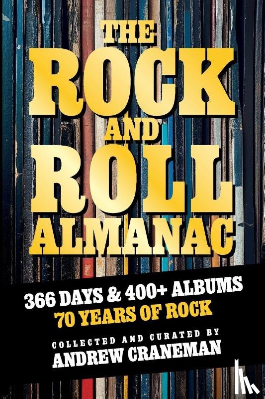 Craneman, Andrew - The Rock And Roll Almanac