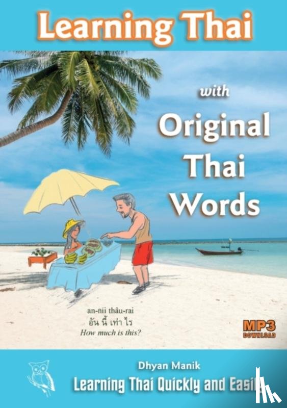 Manik, Dhyan - Learning Thai with Original Thai Words