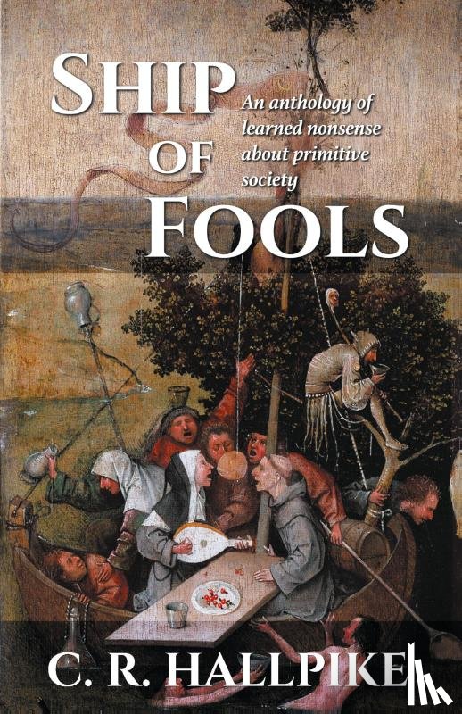 Hallpike, C R - Ship of Fools