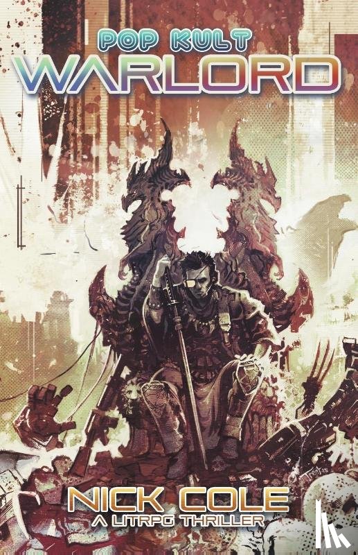 Cole, Nick - Pop Kult Warlord