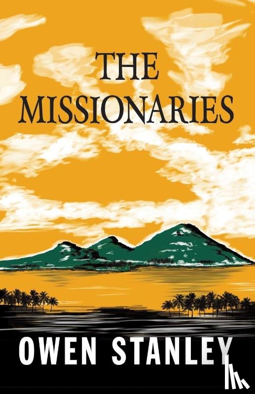 Stanley, Owen - The Missionaries